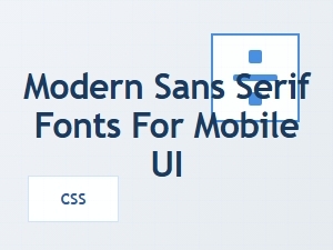 Free Modern Sans Serif Fonts for Mobile Ui